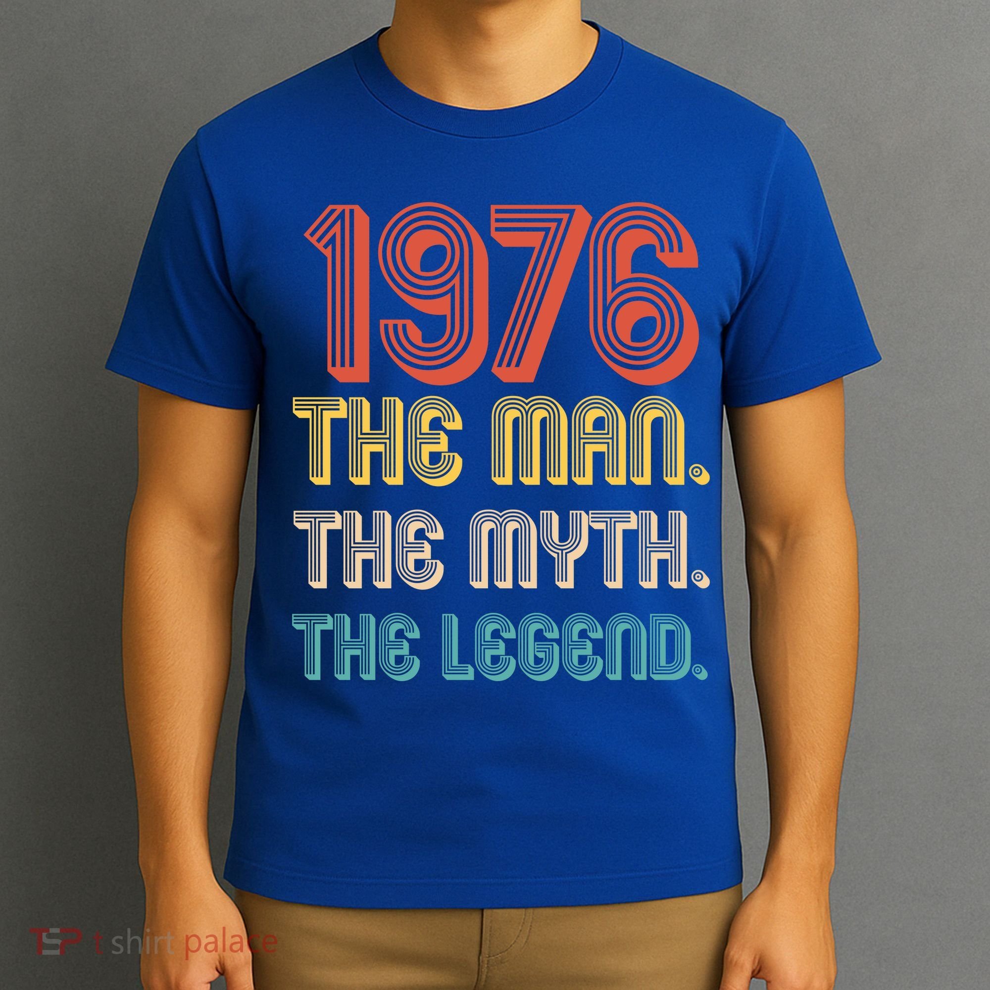 50th Birthday 1976 The Man Myth The Legend T-Shirt