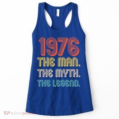 50th Birthday 1976 The Man Myth The Legend Women's Tank Top