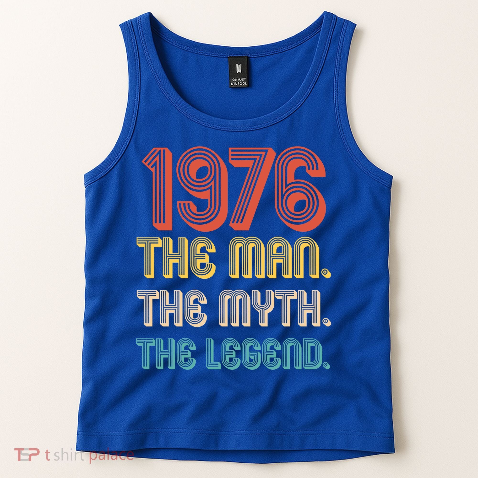 50th Birthday 1976 The Man Myth The Legend Tank Top
