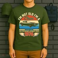 50 Birthday 1976 I'm Not Old I'm A Classic Custom Built Vintage Muscle Car T-Shirt thumb 6