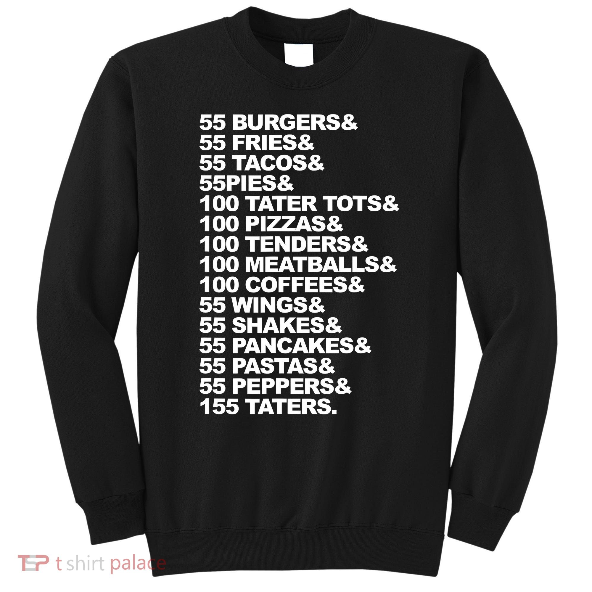 55 Burgers 55 Fries I Think You Should Leave Sweatshirt