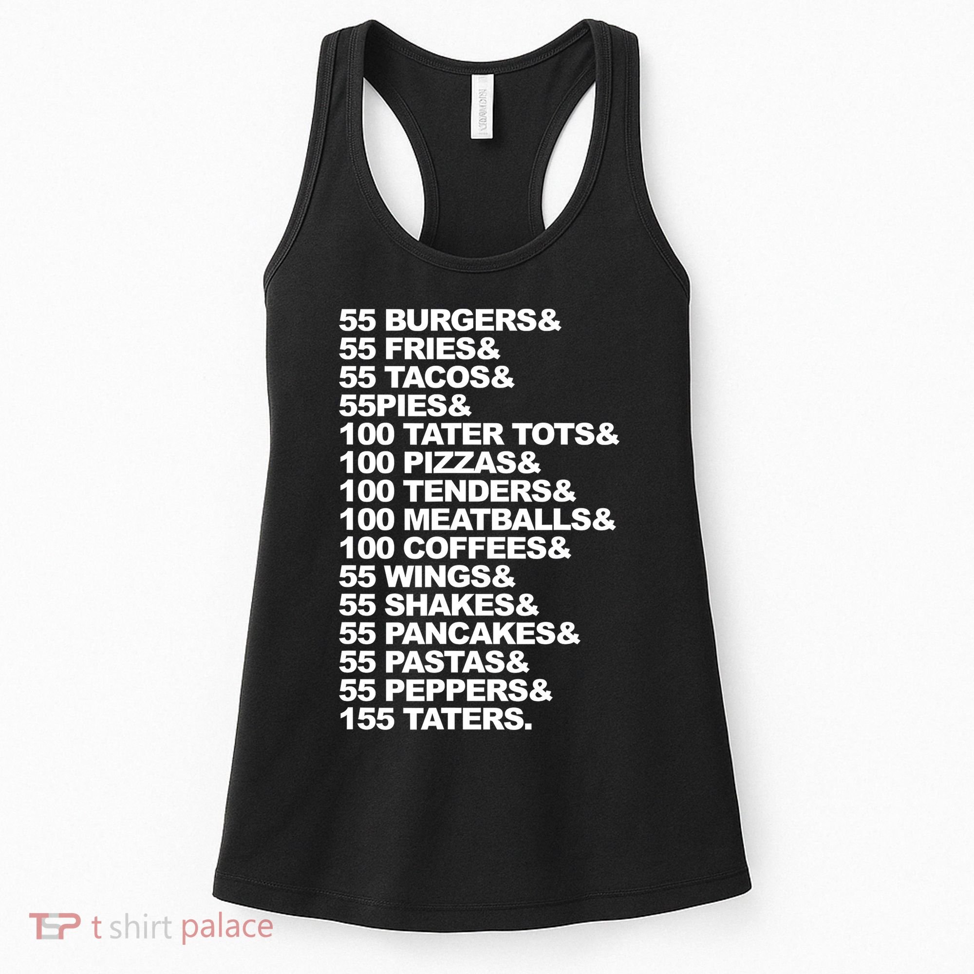 55 Burgers 55 Fries I Think You Should Leave Women's Tank Top
