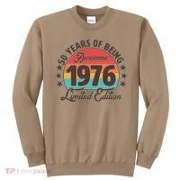 50th Birthday 50 Years Of Being Awesome 1976 Limited Edition Sweatshirt thumb 0
