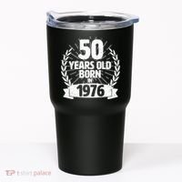 50th Birthday 50 Years Old Born In 1976 Wreath Banner  Tumbler thumb 0