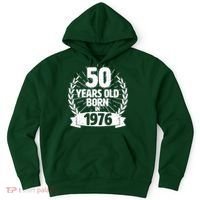 50th Birthday 50 Years Old Born In 1976 Wreath Banner  Hoodie thumb 0