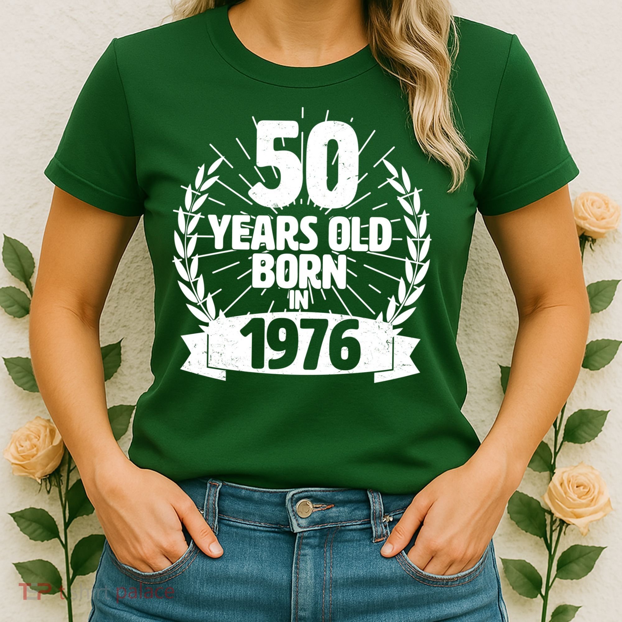 50th Birthday 50 Years Old Born In 1976 Wreath Banner  Women's T-Shirt