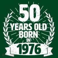 50th Birthday 50 Years Old Born In 1976 Wreath Banner  Women's T-Shirt thumb 6