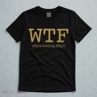 50th Birthday 50 Years Old - WTF Who's Turning Fifty T-Shirt thumb 5