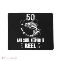 50th Birthday And Still Keeping It Reel Fishing Mousepad thumb 0