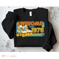 50th Birthday Awesome Since 1976 Retro Roller Skates  Sweatshirt thumb 2