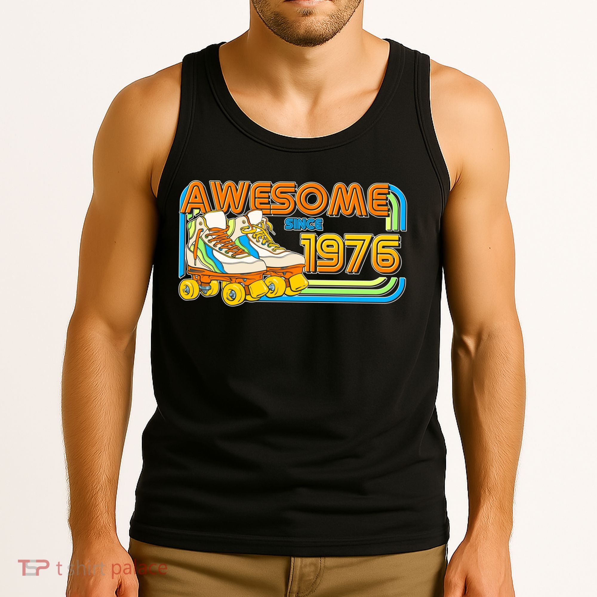 50th Birthday Awesome Since 1976 Retro Roller Skates  Tank Top