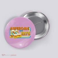50th Birthday Awesome Since 1976 Retro Roller Skates  Button thumb 0