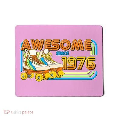 50th Birthday Awesome Since 1976 Retro Roller Skates  Mousepad