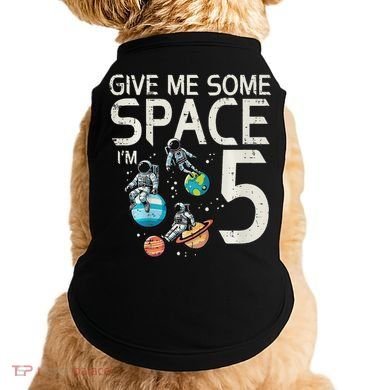 5th Birthday Astronaut Give Me Space 5 Year Old Doggie Tank