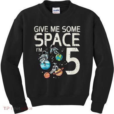 5th Birthday Astronaut Give Me Space 5 Year Old Kids Sweatshirt