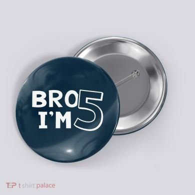 5th Birthday Boy Bro I’M 5 Year Old Five Fifth Party Button