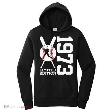 50th Birthday Baseball Limited Edition 1973 Women's Hoodie
