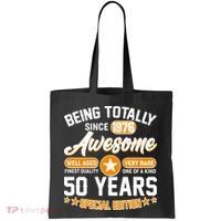 50th Birthday Being Totally Awesome Since 1976 Special Edition  Tote Bag thumb 0