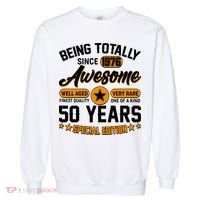 50th Birthday Being Totally Awesome Since 1976 Special Edition  Garment-Dyed Sweatshirt thumb 0