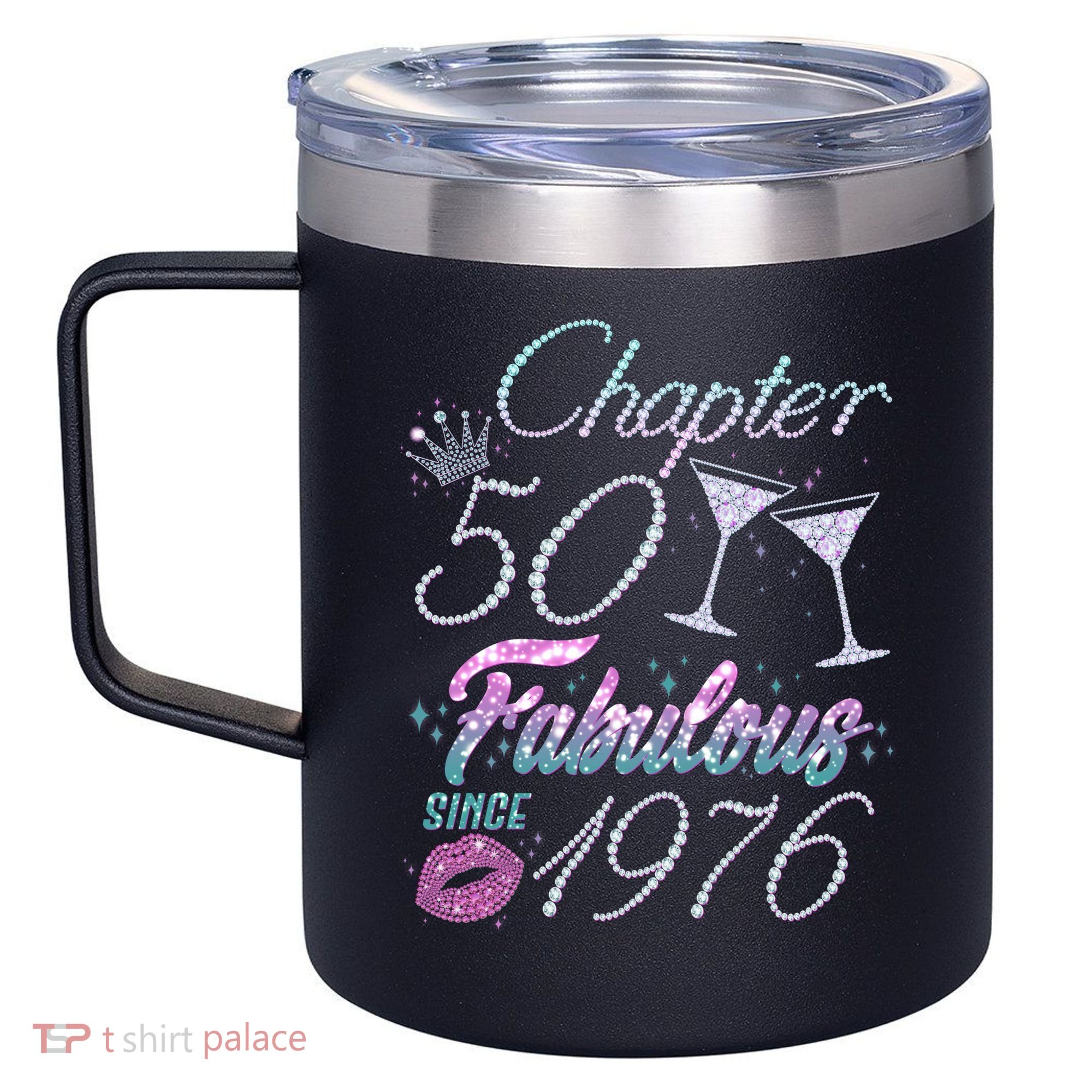 50th Birthday Chapter 50 Fabulous Since 1976 Rhinestones Diamonds 12oz Stainless Steel Coffee Mug