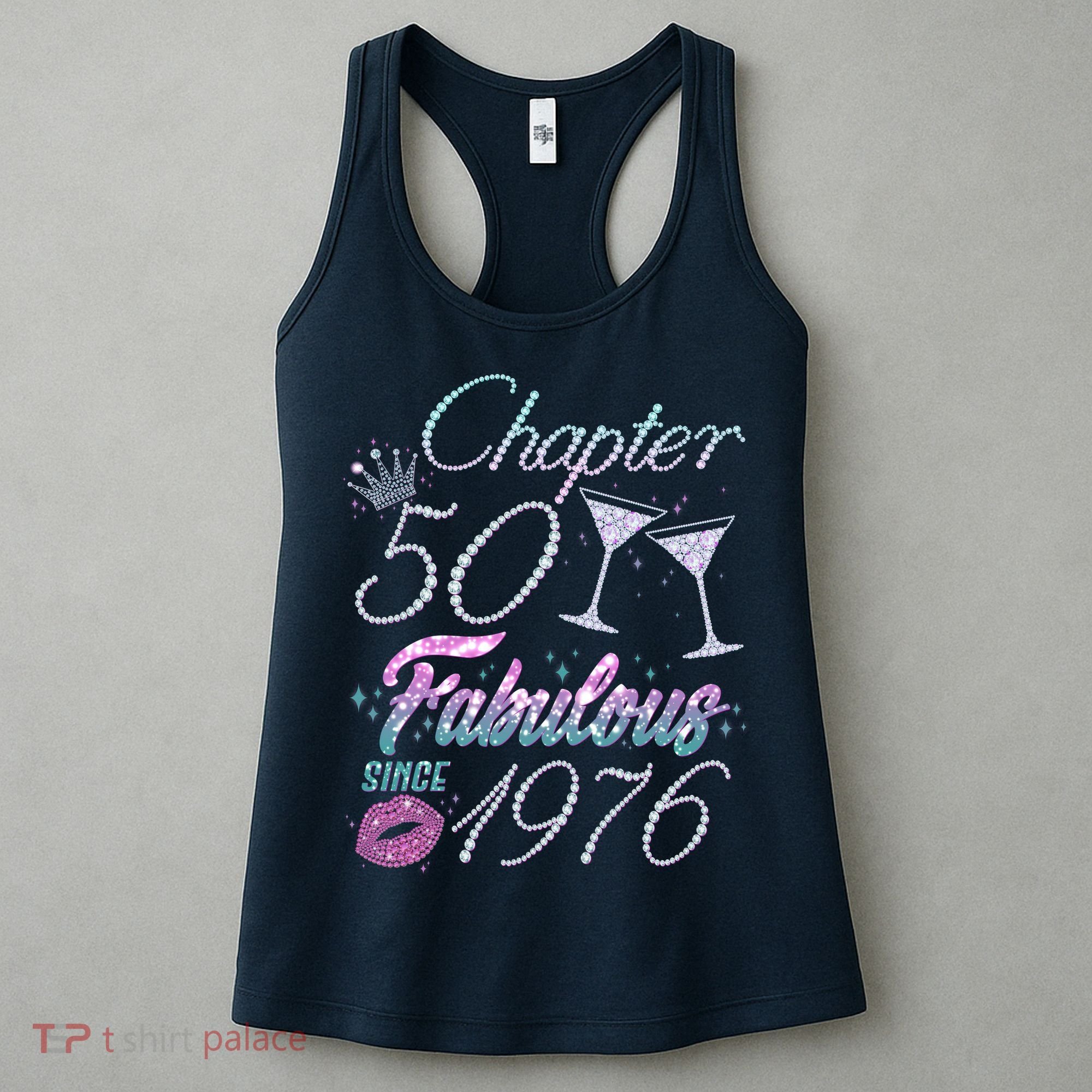 50th Birthday Chapter 50 Fabulous Since 1976 Rhinestones Diamonds Women's Tank Top