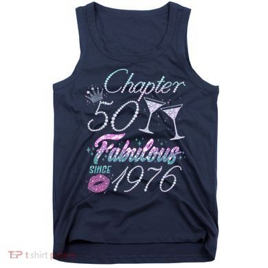 50th Birthday Chapter 50 Fabulous Since 1976 Rhinestones Diamonds Tank Top