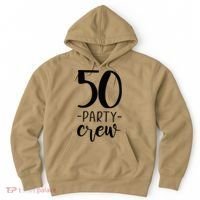 50th Birthday Crew 50 Party Group Friends Hoodie thumb 0