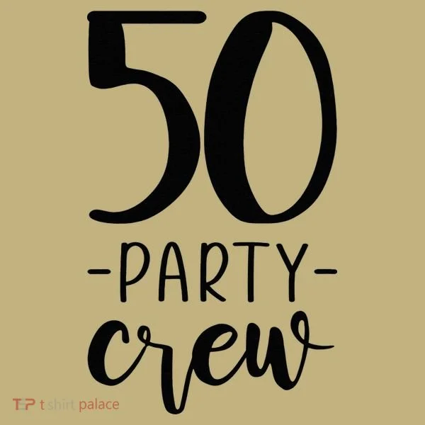 50th Birthday Crew 50 Party Group Friends T-Shirt