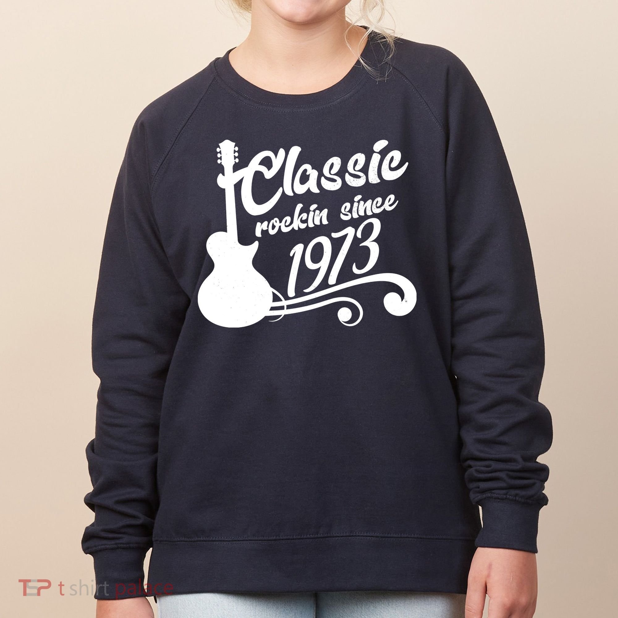 50th Birthday Classic Rockin Since 1973 Women's Sweatshirt