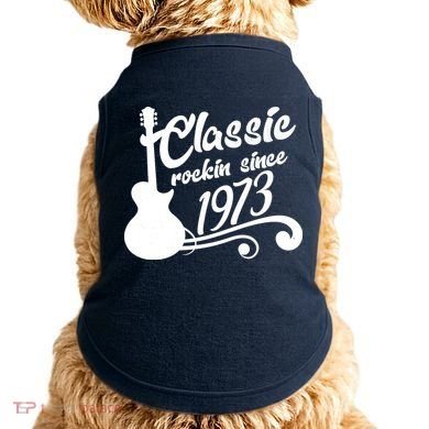 50th Birthday Classic Rockin Since 1973 Doggie Tank