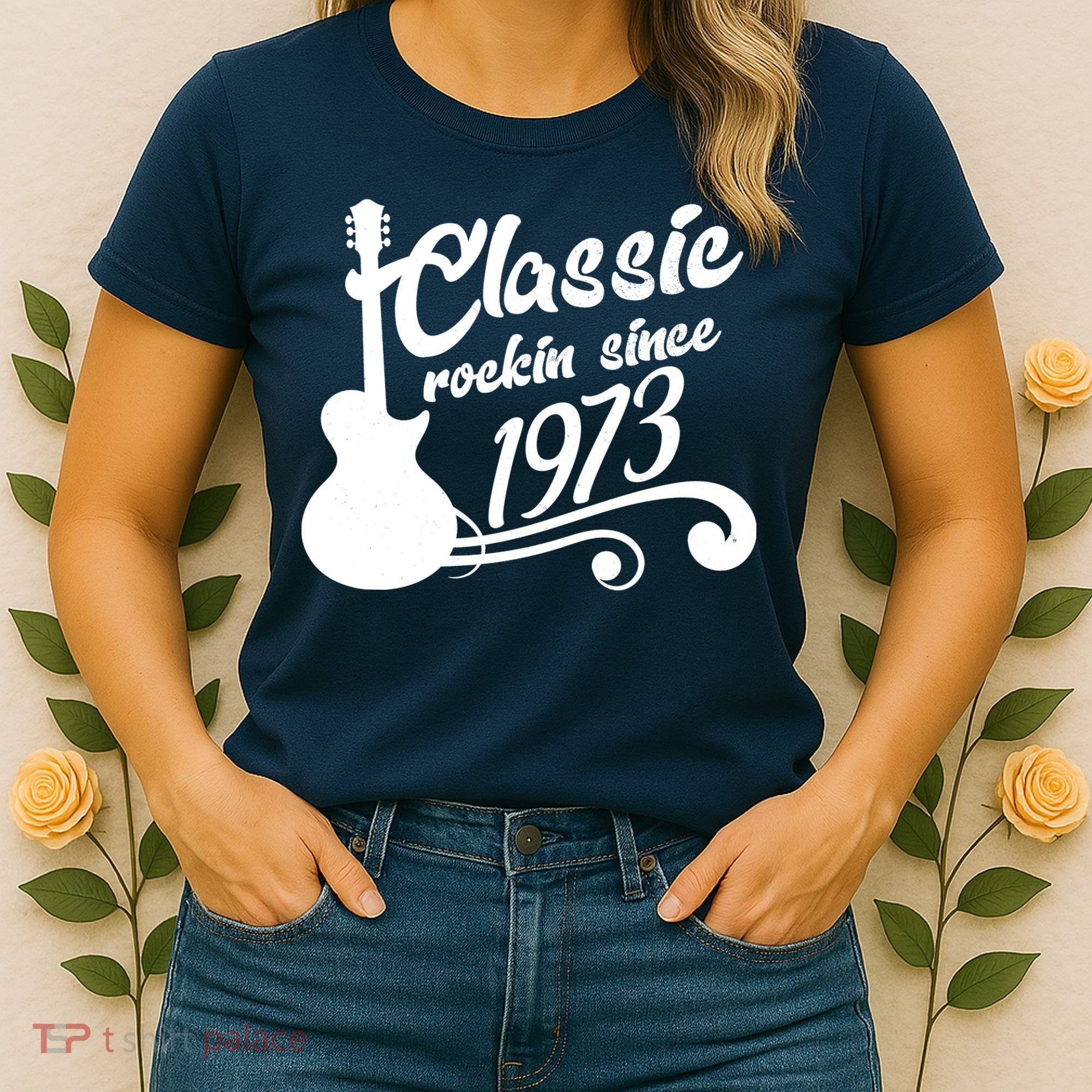 50th Birthday Classic Rockin Since 1973 Women's T-Shirt