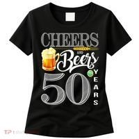 50th Birthday Cheers And Beers To 50 Years Women's T-Shirt thumb 0