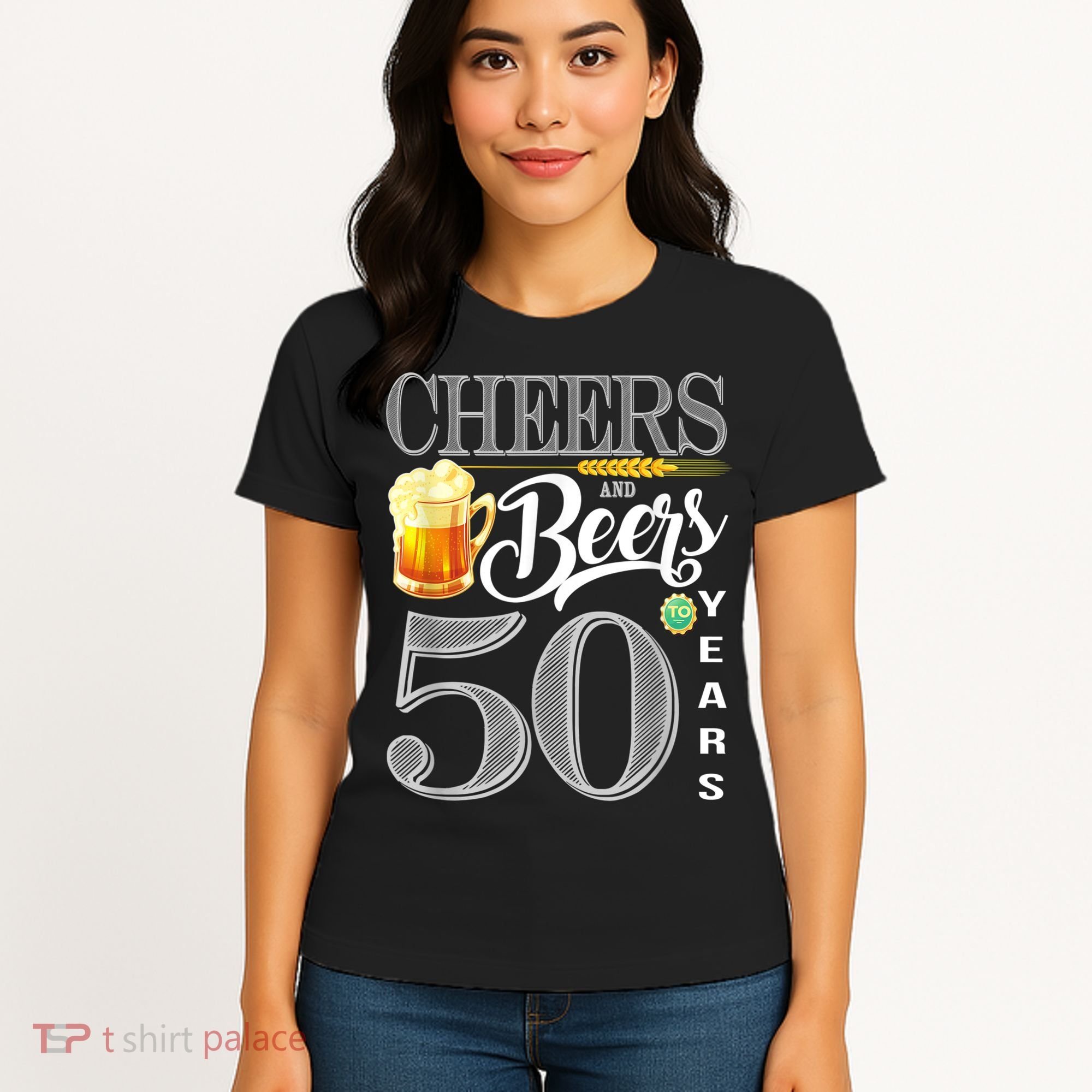 50th Birthday Cheers And Beers To 50 Years Women's T-Shirt