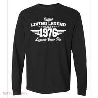 50th Birthday Certified Living Legend Since 1976 Legends Never Die Comfort Colors Heavyweight Long Sleeve T-Shirt thumb 0