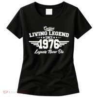 50th Birthday Certified Living Legend Since 1976 Legends Never Die Women's T-Shirt thumb 0