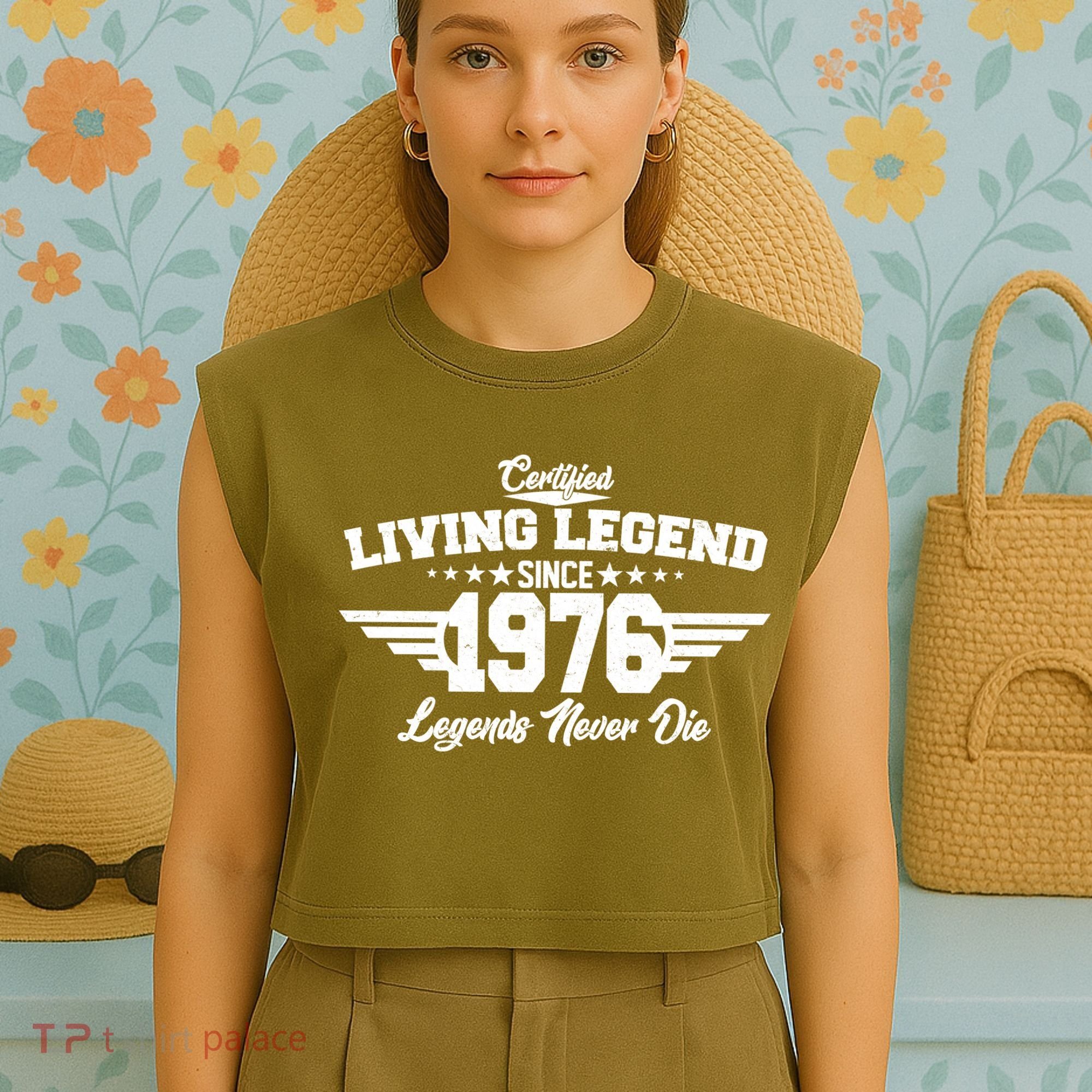 50th Birthday Certified Living Legend Since 1976 Legends Never Die Garment-Dyed Women's Muscle Tee