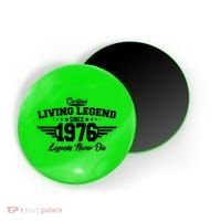 50th Birthday Certified Living Legend Since 1976 Legends Never Die Magnet thumb 0