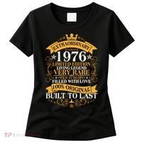 50th Birthday Extraordinary 1976 Limited Edition Living Legend Very Rare  Women's T-Shirt thumb 0
