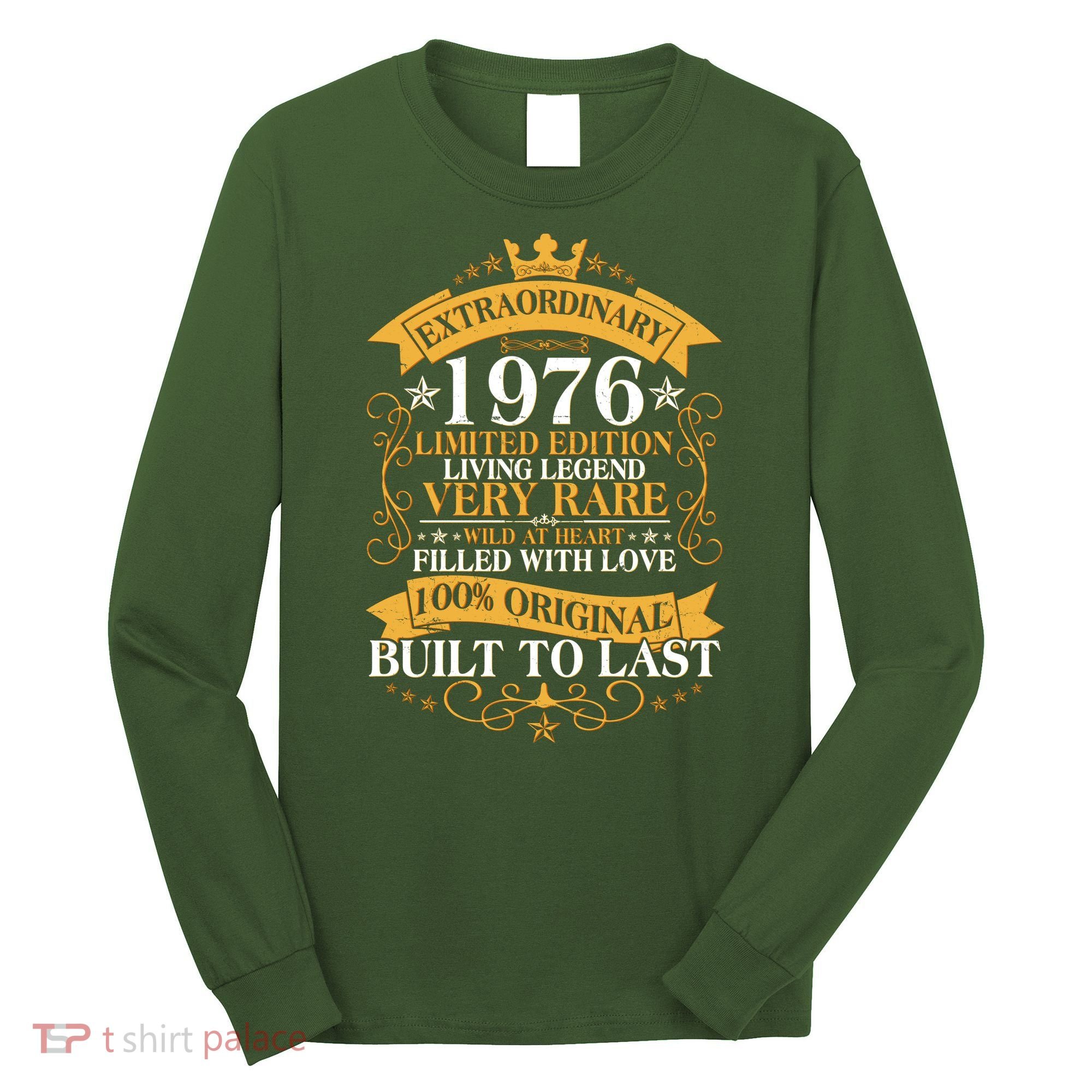 50th Birthday Extraordinary 1976 Limited Edition Living Legend Very Rare  Long Sleeve Shirt
