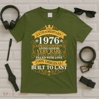50th Birthday Extraordinary 1976 Limited Edition Living Legend Very Rare  T-Shirt thumb 5