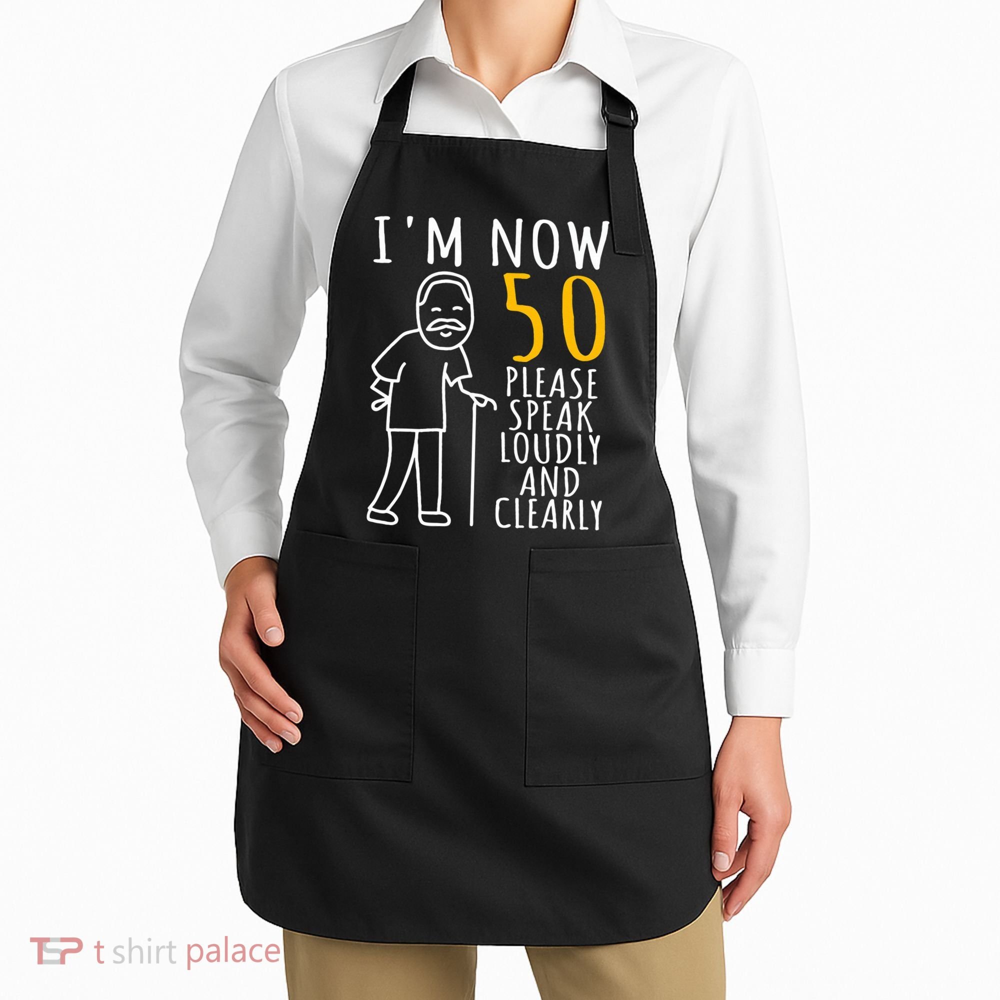 50th Birthday For Him I'm Now 50 Years Old Cool BDay Apron