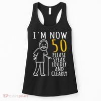 50th Birthday For Him I'm Now 50 Years Old Cool BDay Women's Tank Top thumb 0