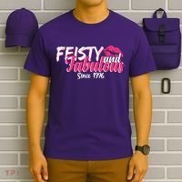 50th Birthday Feisty And Fabulous Since 1976  T-Shirt thumb 6