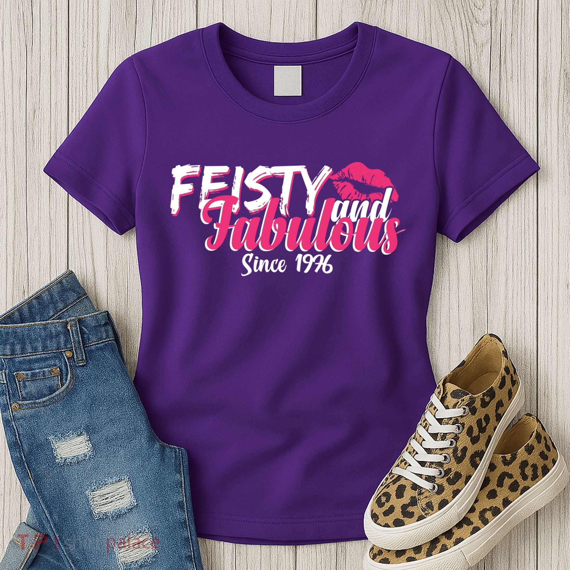 50th Birthday Feisty And Fabulous Since 1976  Women's T-Shirt