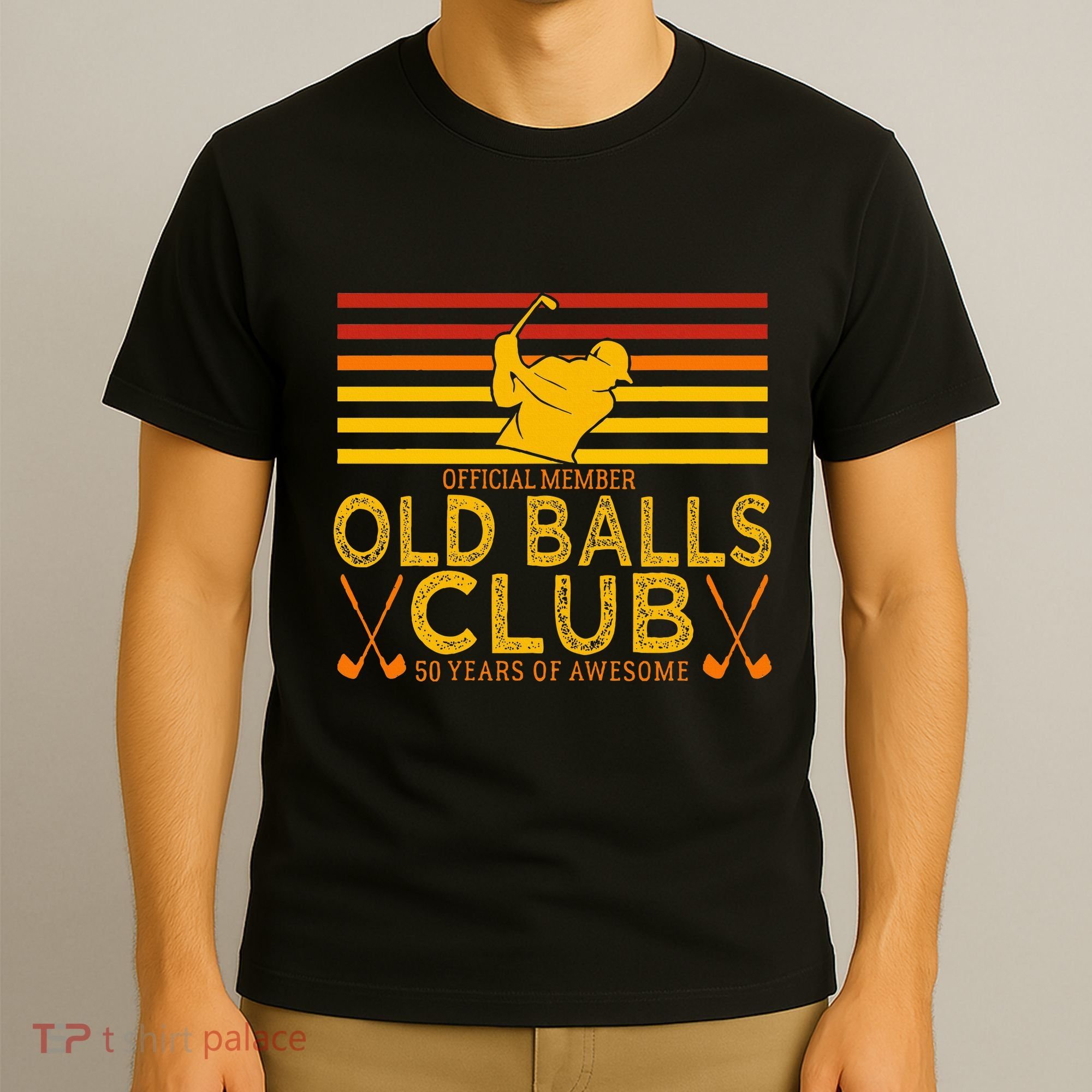 50th Birthday Funny Golf Old Balls Club Member T-Shirt