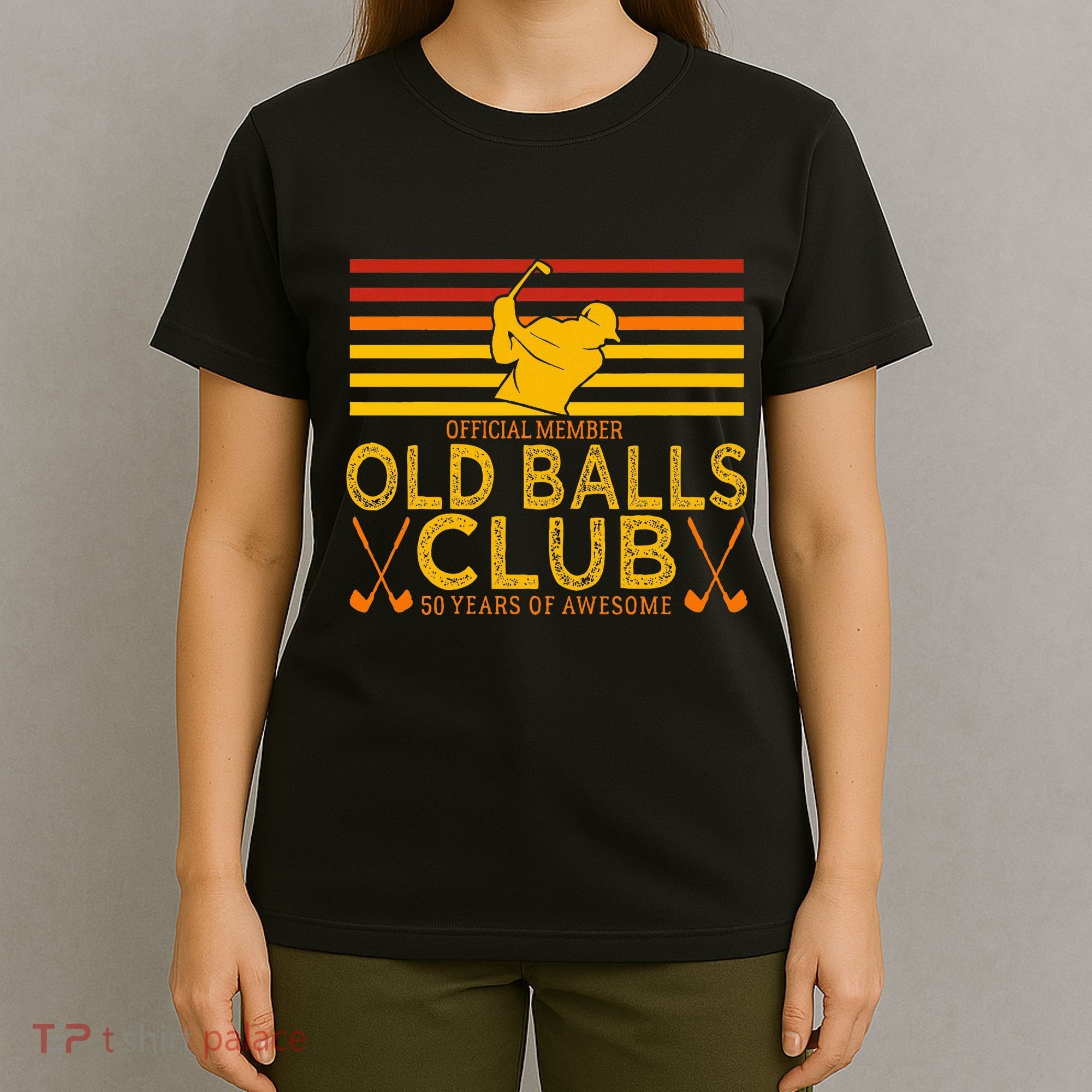 50th Birthday Funny Golf Old Balls Club Member T-Shirt