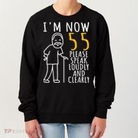  55th Birthday For Him | I'm Now 55 Years Old | Cool BDay Women's Sweatshirt thumb 0