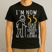  55th Birthday For Him | I'm Now 55 Years Old | Cool BDay T-Shirt thumb 3