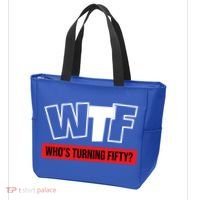 50th Birthday Funny Wtf Whos Turning Fifty Gift Tote Bag thumb 3