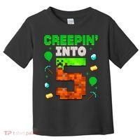 5th Birthday Gamer Pixel Style Creepin’ Into 5 Video Game Party Toddler T-Shirt thumb 0